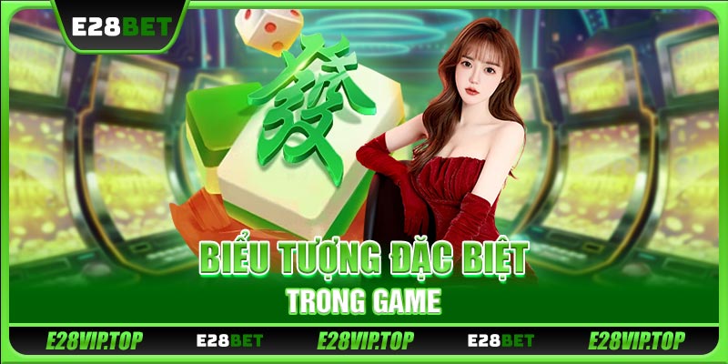 Biểu tượng đặc biệt trong game
