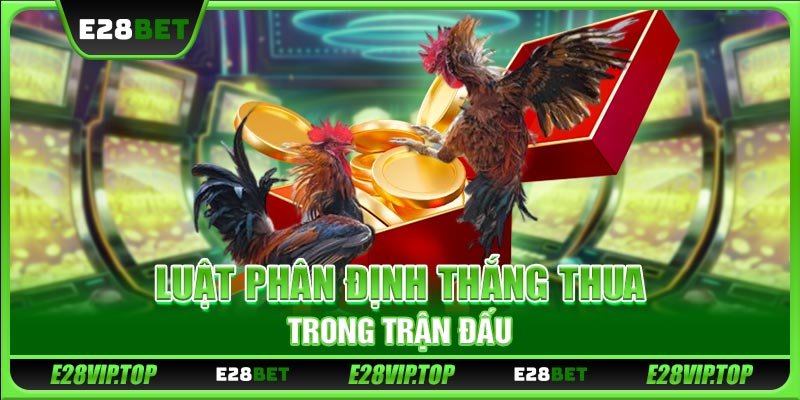 Luật phân định thắng thua trong trận đấu